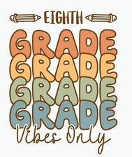  words that say 8th grade vibes